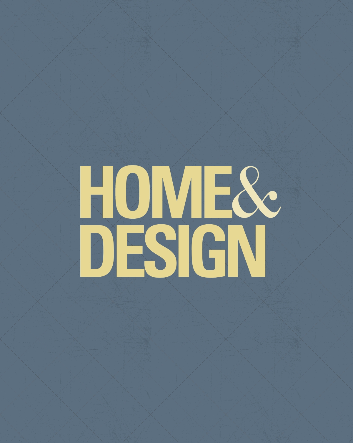 Home and Design Magazine